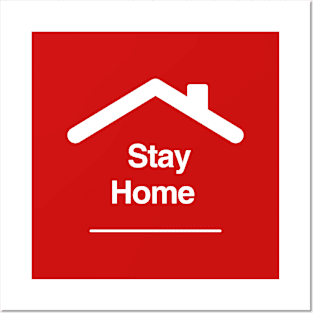 Stay home Posters and Art